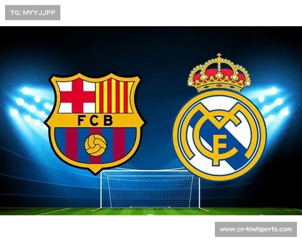 巴萨伤兵满营皇马防线告急西甲双雄谁能挺身逆势争冠